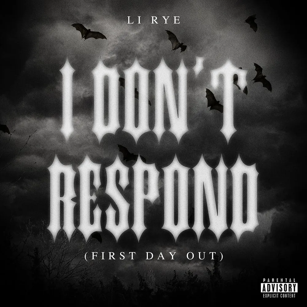 Li Rye – I Dont Respond First Day Out