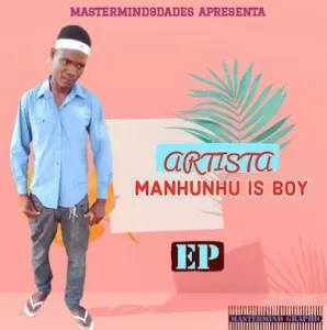 Manhunho Is Boy – Vacineni Ft Dj Joze Fana Boy