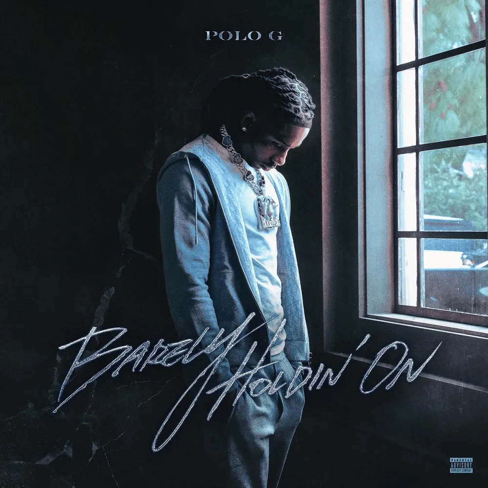 Polo G – Barely Holdin On