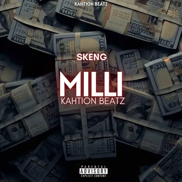 Skeng – Milli feat. Kahtion Beatz