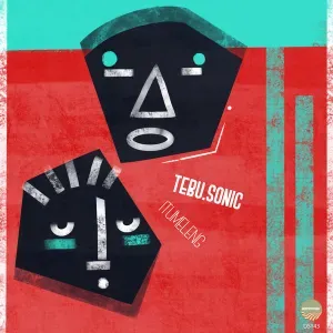 EP: Tebu.Sonic - Itumeleng