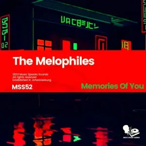 EP: The Melophiles - Memories of You