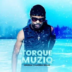 TorQue MuziQ Nkosazana Daughter – Ingoma Remix