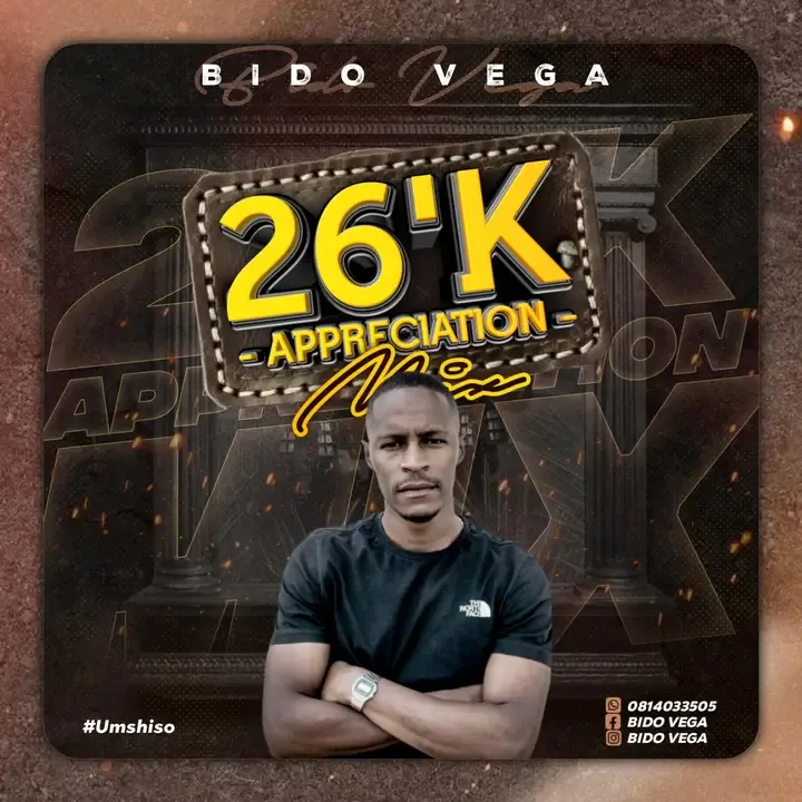 Bido Vega – 26k Appreciation Mixtape