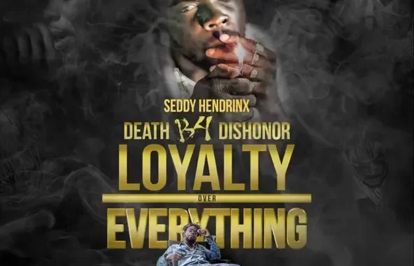 Death B4 Dishoner Loyalty over Everything