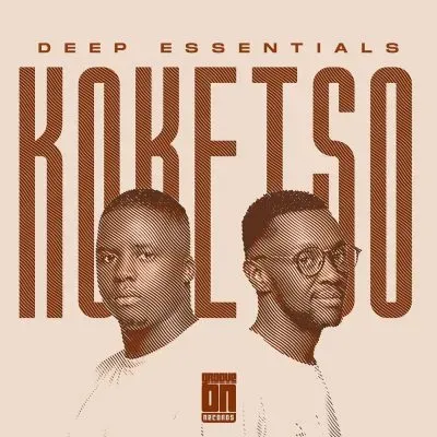 Deep Essentials – Koketso