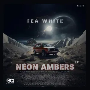 Tea White – Neon Dreams (Original Mix)