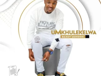 uMkhulekelwa – Umthandazo Kamama ft Jumbo