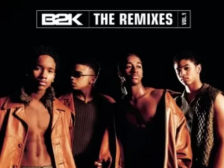 B2K The Remixes, Vol. 1
