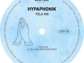 Hypaphonik – Yela Ma (Extended Mix)