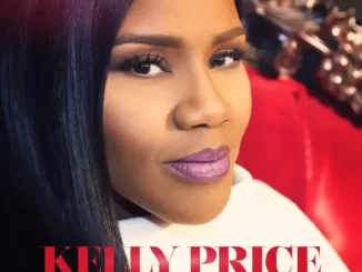 Kelly Price Sing Pray Love, Vol 1 Sing