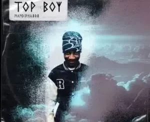 Album: Nandipha808 - Top Boy