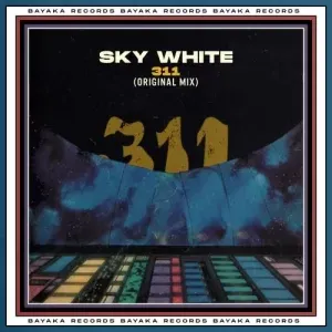 Sky White – 311 (Original Mix)