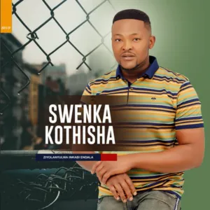 EP: Swenka kothisha - Ziyolanyulwa inkabi endala