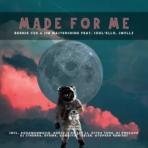 Bernie Cue & Jim Mastershine - Made for Me (Utopeea Remix) ft. Soul’ello & Smvllz