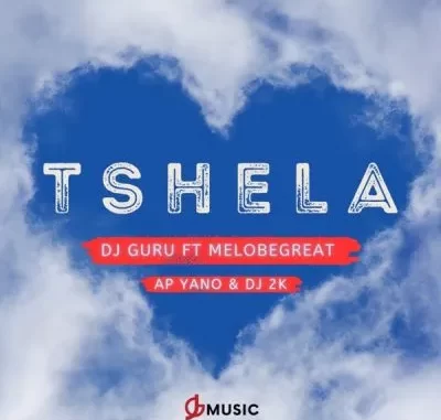 DJ Guru – Tshela ft Melobegreat, AP Yano & DJ 2K