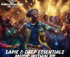 Lapie - Hauzwe ft Deep Essentials & Czwe De Ritual