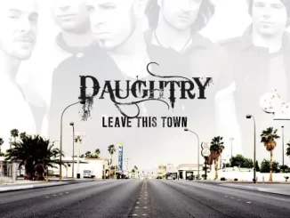 Leave This Town (Bonus Track Version)