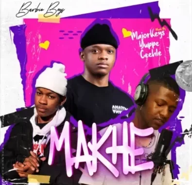 Major Keys Yuppe Ceehle – Makhe
