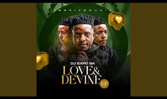 DJExpo Sa - Love & Devine (Original Mix) ft BusyExplore