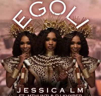 Jessica LM – eGoli ft Mthunzi & DJ Khyber