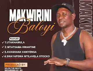 Makwirini Baloyi - Nitatsama Kwantine