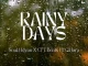 Nhlvka – Rainy Days Ft. O’Hara