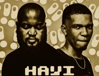 Ntwana R – Hayi Hayi Hayi Bootleg Mix Ft. Tycoon