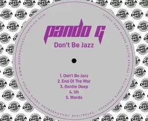 Pando G – Don’t Be Jazz