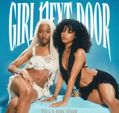 Tyla – Girl Next Door ft Ayra Starr