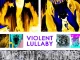 Violent Lullaby Single