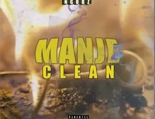 Ngobz – Manje Clean (To Nandipha 808, Tyler ICU, Mellow & Sleazy)