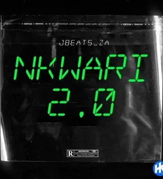 Jbeats za – Nkwari 2.0 (To Mellow & Sleazy, Felo Le Tee X Jbeats za)