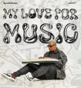 SjavasDaDeejay – My Love For Music Vol 1