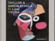 Tayllor & Aaron Sevilla – Yibona ft Lizwi