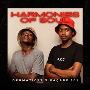 Façade 101 & Drumatic97 – Harmonies of Soul