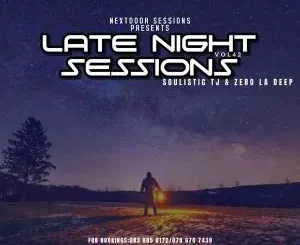 Soulistic TJ & Zero La Deep – Late Night Sessions 42 Mix