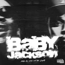 Blxckie & A Reece – BABY JACKSON