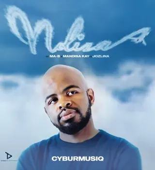 CYBURMUSIQ – Ndiza ft MA B, MANDISA KAY & JOZLINA