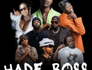 DJ Lag – Hade Boss (Re Up) Radio Edit Ft. Mr Nation Thingz, Robot Boii, DJ Maphorisa, Kamo Mphela, 2woshort, Xduppy & K.C Driller