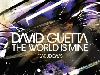 David Guetta The World Is Mine