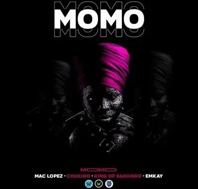Mac Lopez, Chu Seo Jun & Emkay – Momo ft King Of Bakongo