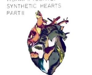 Synthetic Hearts Part II