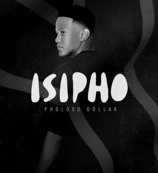Pholoso Dollar & Djy Biza - Thathazela ft Mema_Percent, Lemaza & Lwamii