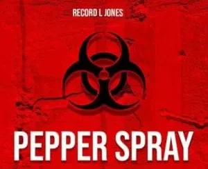 Record L Jones - Pepper Spray