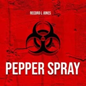 Record L Jones - Pepper Spray