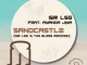 Sir LSG - Sandcastle (Sir LSG & The Bless Vocal Dub) Ft Ayanda Jiya