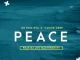 Dr Phil RSA – Peace ft Canoe Deep & Jim MasterShine