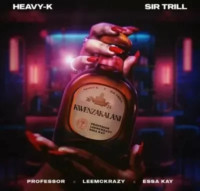 Heavy K & Sir Trill – Kwenzakalani ft LeeMckrazy, Professor & Essa Kay