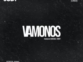 Jay Jody & A Reece – Vamonos